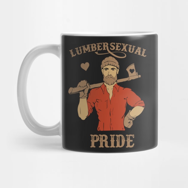 Lumbersexual Pride - Lumberjack Metrosexual by joshp214